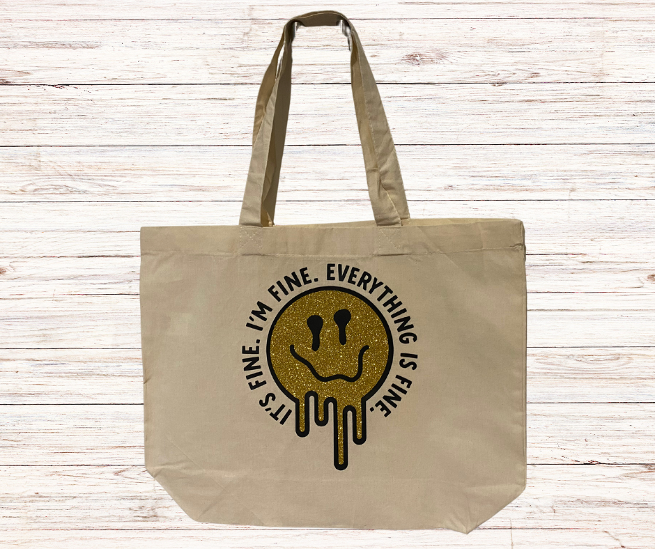 It's Fine Tote Bag