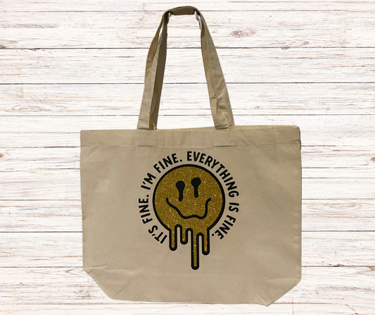 It's Fine Tote Bag